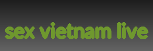 sex vietnam live